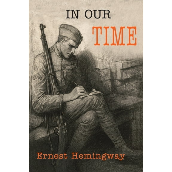 In Our Time, (Paperback)