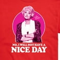 thumbnail image 3 of Golden Girls - Dorothy Will Not Have Nice Day - Men's Short Sleeve Graphic T-Shirt, 3 of 5