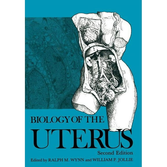 Biology of the Uterus, (Paperback)