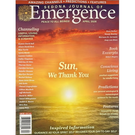 Sedona Journal Of Emergence Magazine April 2026