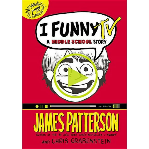 I Funny I Funny TV: A Middle School Story, Book 4, (Hardcover)