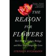 thumbnail image 3 of The Reason for Flowers: Their History, Culture, Biology, and How They Change Our Lives, 3 of 7