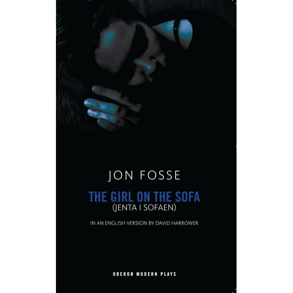 Oberon Modern Plays The Girl on the Sofa, (Paperback)