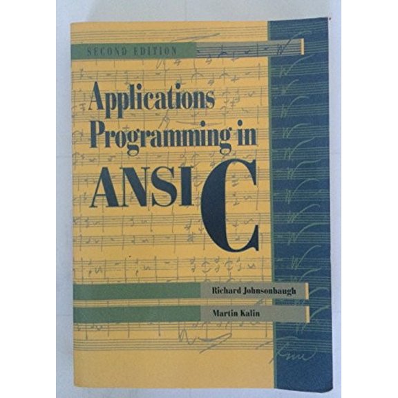 Pre-Owned Applications Programming in ANSI C (Paperback) 0023611316 9780023611315