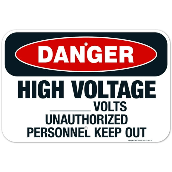 High Voltage Volts Unauthorized Personnel Keep Out Sign, OSHA Danger Sign, 12x18 Aluminum