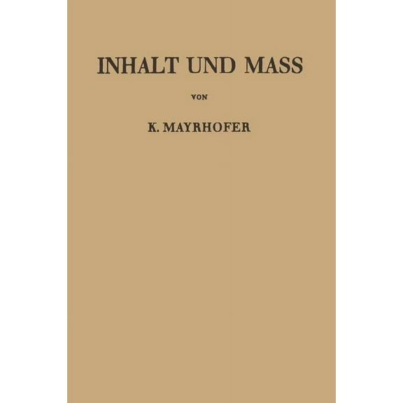 Inhalt Und Mass, (Paperback)