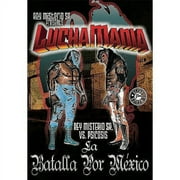 Lucha Mania: La Batalla Por Mexico (Full Frame)