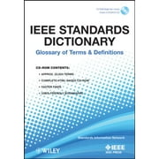 IEEE Standards Dictionary: Glossary of Terms and Definitions (CD-ROM)