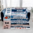 thumbnail image 5 of Anniversary Father's Day Birthday Gifts for Husband Boyfriend Dad, You are My Life Wedding Christmas Blankets Gifts to My Man, Fleece Blankets Soft Bedding Sofa, 5 of 5