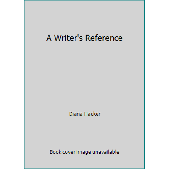 Pre-Owned A Writer's Reference (Paperback) 0312136463 9780312136468