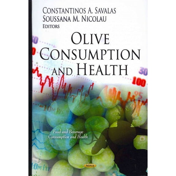 Olive Consumption and Health