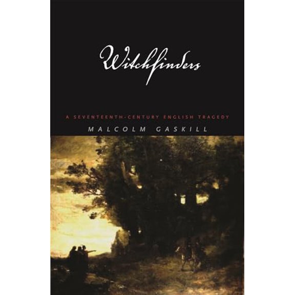 Pre-Owned Witchfinders: A Seventeenth-Century English Tragedy, 9780674025424, 0674025423, Paperback, First Edition edition