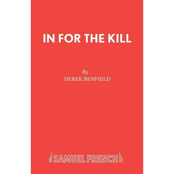 In for the Kill, (Paperback)
