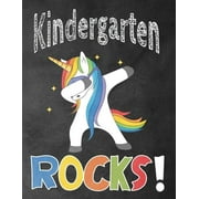 Kindergarten Rocks!: Funny Back To School notebook,Gift For Girls and Boys,109 College Ruled Line Paper,Cute School Notebook,School Composition Notebooks,unicorn cover Paperback 1073691624 OMI Kech