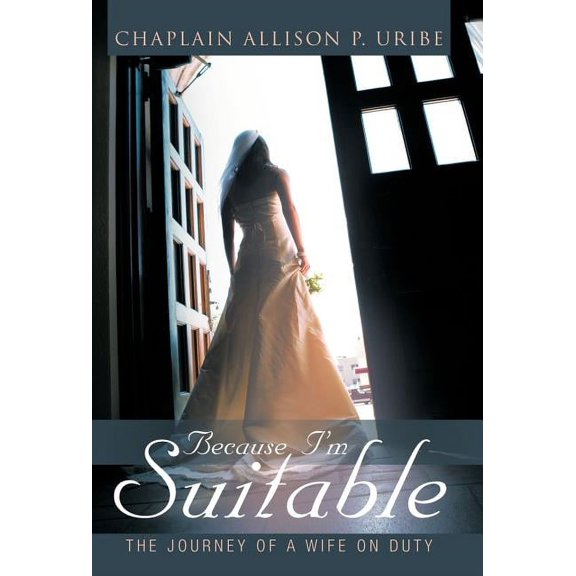 Because I'm Suitable: The Journey of a Wife on Duty
