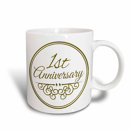 - 3dRose 1st Anniversary gift - gold text for celebrating wedding anniversaries 1 first one year together, Ceramic Mug, 11-ounce