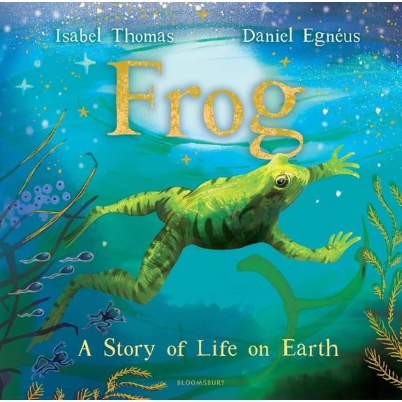 Frog: A Story of Life on Earth, (Hardcover)
