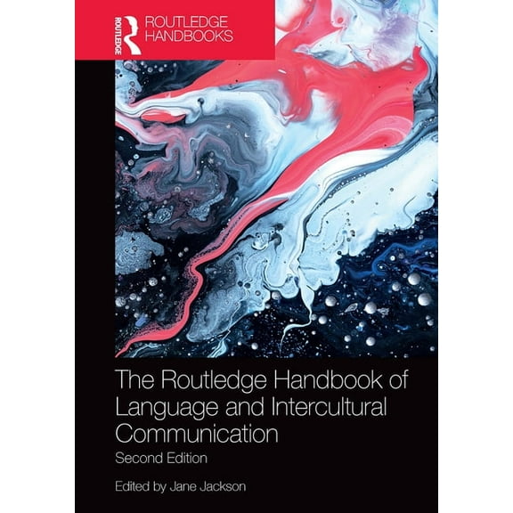 Routledge Handbooks in Applied Linguisti The Routledge Handbook of Language and Intercultural Communication, (Paperback)