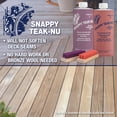 thumbnail image 3 of Snappy Teak-Nu Cleaner - Renew Old, Gray, Weathered Teak, Use Both Step 1 & 2 Together For Heavy Duty Marine Clean, 3 of 4