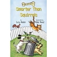 thumbnail image 1 of Pre-Owned Smarter Than Squirrels: 1 (Down Girl and Sit) Paperback, 1 of 1