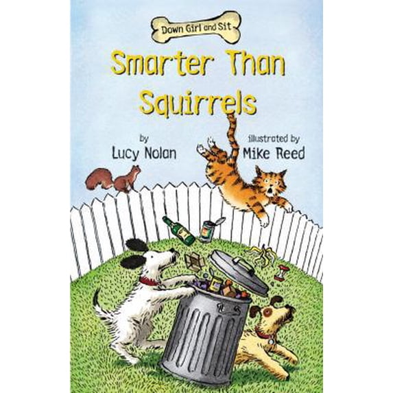 Pre-Owned Smarter Than Squirrels: 1 (Down Girl and Sit) Paperback