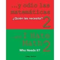 ...Y odio las matemáticas 2: Spanish and English, (Paperback)