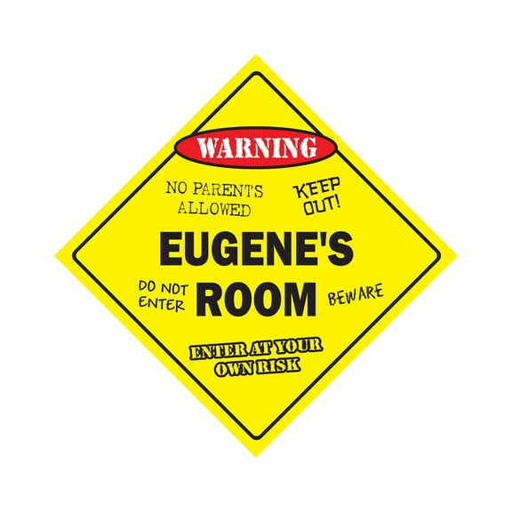 Eugene's Room Sign Crossing Zone Xing | Indoor/Outdoor | 12" Tall kids bedroom decor door children's name boy girl