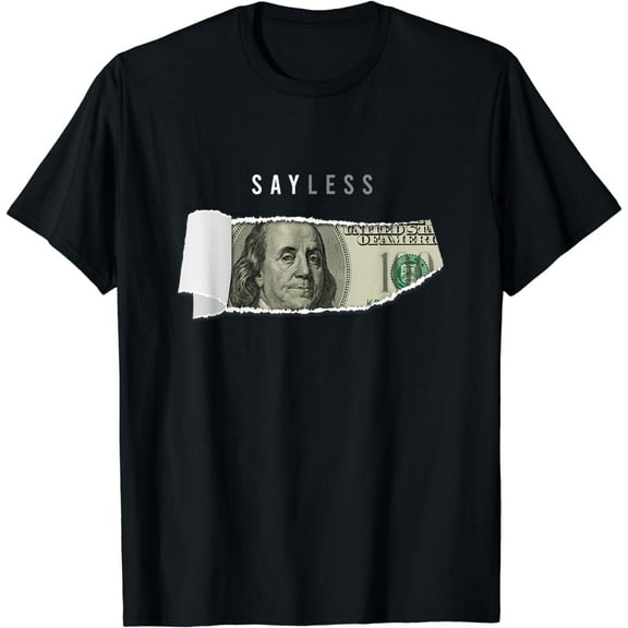 Say Less Money Dollar Sign Business Cryptocurrency Rich Earn T-Shirt