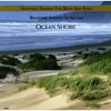 Ocean Shore (Soothing Sounds For Body And Soul) [Audio CD]