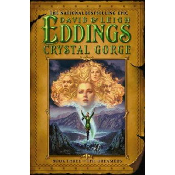 Pre-Owned Crystal Gorge: Book Three of the Dreamers (The Dreamers Book 3) (Hardcover) 0446532274 9780446532273