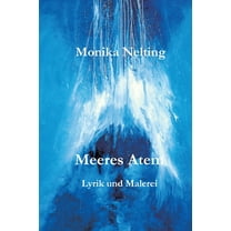 Meeres Atem: Lyrik und Malerei, (Hardcover)
