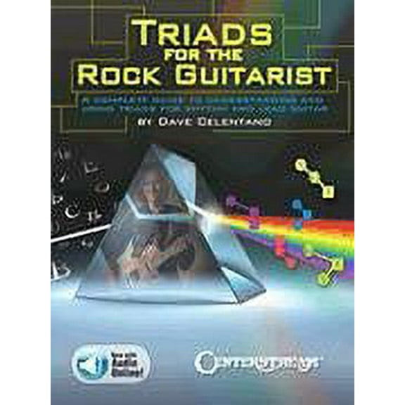 Centerstream Publishing Triads for the Rock Guitarist Guitar Series Softcover Audio Online Written by Dave Celentano