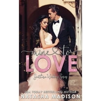 Mine To Love (Southern Wedding Book 4) (Paperback) by Natasha Madison