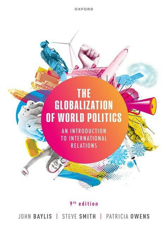 The Globalization of World Politics (Paperback)