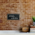 thumbnail image 3 of How You Do Anything Is How You Do Everything 5x10 Hanging Plus Wall or Door Sign | Home Decor, 3 of 7