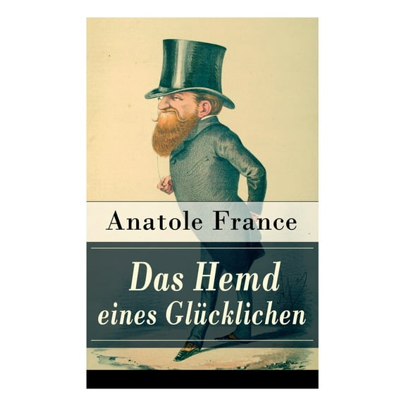 Das Hemd eines Glücklichen (Paperback)