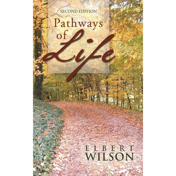 Pathways of Life: Second Edition (Paperback)