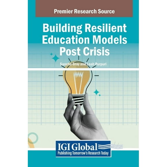 Building Resilient Education Models Post Crisis, (Hardcover)