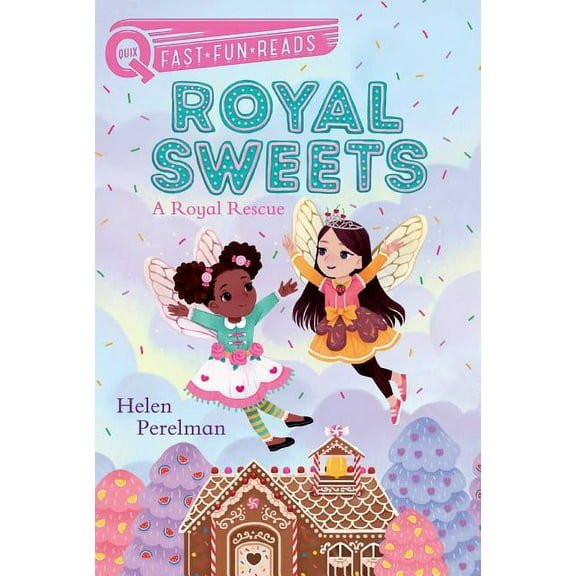 Royal Sweets A Royal Rescue: A Quix Book, Book 1, (Hardcover)