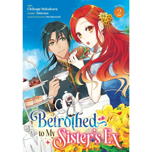 Betrothed to My Sister's Ex (Manga) Betrothed to My Sister's Ex (Manga) Vol. 2, (Paperback)