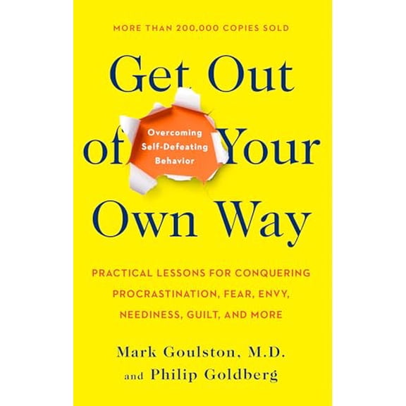 Pre-Owned Get Out of Your Own Way: Overcoming Self-Defeating Behavior (Paperback) 0399519904