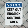 thumbnail image 4 of Keep Out Erosion Control Area OSHA Notice Aluminum Sign 24 Inch x 18 Inch - 5 Pack, 4 of 8