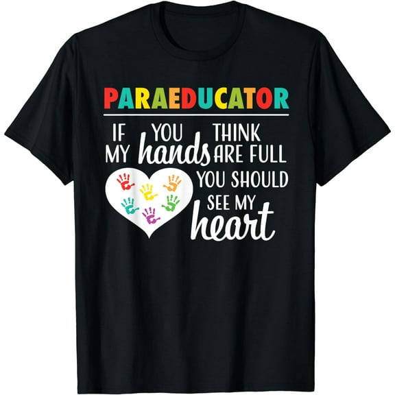 Paraeducator Cute Paraprofessional School Teacher Assistant T-Shirt