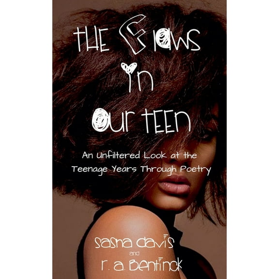 The Flaws in Our Teen, (Paperback)