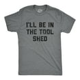 thumbnail image 1 of Mens Ill Be In The Tool Shed T Shirt Funny Handy Man Mechanic Tools Text Tee for Guys (Dark Heather Grey) - XL, 1 of 3