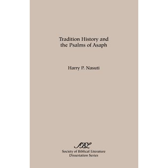 Tradition History and the Psalms of Asaph (Paperback)