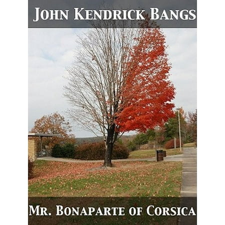 Corsica Box - Mr. Bonaparte of Corsica - eBook