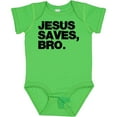 thumbnail image 3 of Inktastic Jesus Saves, Bro. Boys or Girls Baby Bodysuit, 3 of 5