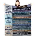 thumbnail image 1 of LHSHID Brother in Law Gift Gifts for Brother in Law Blanket Brother in Law Christmas/Birthday Gifts Brother in Law Gifts from Sister in Law Brother in Law Gifts Ideas Throw Blanket 60x80in, 1 of 6