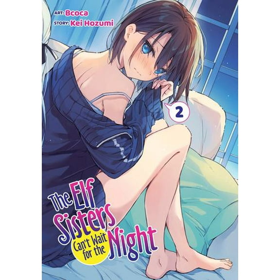 The Elf Sisters Can't Wait for the Night Vol. 2